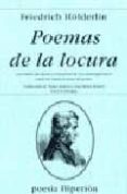 poemas de la locura-friedrich hölderlin-9788475170749 poemas de la locura-friedrich hölderlin-9788475170749