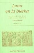luna en la hierba:medio centenar de poemas japoneses(ed. bilingüe castellano-japones)-aurelio asiain-9788475179049 luna en la hierba:medio centenar de poemas japoneses(ed. bilingüe castellano-japones)-aurelio asiain-9788475179049