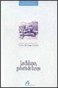 los balcanes, polvorin de europa-emilio de diego garcia-9788476351949 los balcanes, polvorin de europa-emilio de diego garcia-9788476351949
