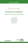 sistemas complejos: perspectivas de una teoria general-german de la reza-9788476589649 sistemas complejos: perspectivas de una teoria general-german de la reza-9788476589649