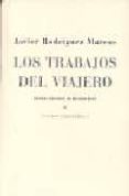 los trabajos del viajero: tres lecturas de cervantes-9788476717349 los trabajos del viajero: tres lecturas de cervantes-9788476717349