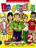 la pandilla 2: curso de español para niños y niña: libro del alum no + cuaderno de actividades-m luisa hortelano-elena gonzalez-9788477119449 la pandilla 2: curso de español para niños y niña: libro del alum no + cuaderno de actividades-m luisa hortelano-elena gonzalez-9788477119449