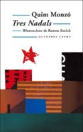 tres nadals-quim monzo-9788477274049 tres nadals-quim monzo-9788477274049