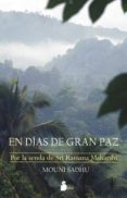 en dias de gran paz-mouni sadhu-9788478086849 en dias de gran paz-mouni sadhu-9788478086849