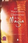 el maravilloso universo de la magia-enrique barrios-9788478088249 el maravilloso universo de la magia-enrique barrios-9788478088249