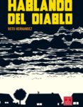 hablando del diablo-beto hernandez-9788478338849 hablando del diablo-beto hernandez-9788478338849