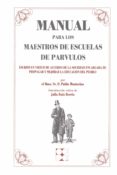 manual para los maestros de escuelas de parvulos-pablo montesinos-9788478690749 manual para los maestros de escuelas de parvulos-pablo montesinos-9788478690749