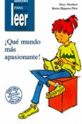 que mundo mas apasionante-marc monfort-9788478692149 que mundo mas apasionante-marc monfort-9788478692149