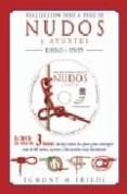 realizacion paso a paso de nudos y ayustes (incluye dvd)-egmont m. frield-9788479025649 realizacion paso a paso de nudos y ayustes (incluye dvd)-egmont m. frield-9788479025649