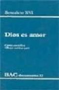 dios es amor: carta enciclica deus caritas est-joseph benedicto xvi ratzinger-9788479148249 dios es amor: carta enciclica deus caritas est-joseph benedicto xvi ratzinger-9788479148249