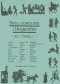 fets, costums i llegendes: lalt urgell i (dadra)-9788479356149 fets, costums i llegendes: lalt urgell i (dadra)-9788479356149