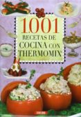 1001 recetas de cocina con thermomix-9788479719449 1001 recetas de cocina con thermomix-9788479719449