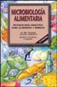microbiologia alimentaria: metodologia analitica para alimentos y bebidas (2ª ed.)-9788479784249 microbiologia alimentaria: metodologia analitica para alimentos y bebidas (2ª ed.)-9788479784249