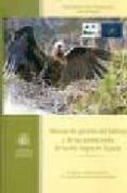 manual de gestion del habitat y de las poblaciones de buitre negr o en españa-ruben moreno-opo-9788480147149 manual de gestion del habitat y de las poblaciones de buitre negr o en españa-ruben moreno-opo-9788480147149
