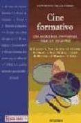 cine formativo: una estrategia innovadora para los docentes-saturnino de la torre-9788480632249 cine formativo: una estrategia innovadora para los docentes-saturnino de la torre-9788480632249
