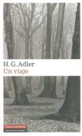 un viaje-h. g. adler-9788481098549 un viaje-h. g. adler-9788481098549