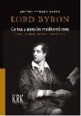 cartas y poesias mediterraneas-george (lord byron) gordon byron-9788483672549 cartas y poesias mediterraneas-george (lord byron) gordon byron-9788483672549