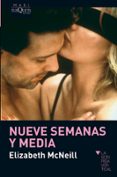 nueve semanas y media-elisabeth mcneill-9788483836149 nueve semanas y media-elisabeth mcneill-9788483836149