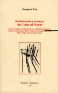 periodismo y ensayo: de colon al boom aspectos teoricos (...) jos e marti, octavio paz, camilo jose cela, mario vargas llosa, carlos fuentes-joaquin roy-9788484090649 periodismo y ensayo: de colon al boom aspectos teoricos (...) jos e marti, octavio paz, camilo jose cela, mario vargas llosa, carlos fuentes-joaquin roy-9788484090649