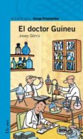 el doctor guineu-josep gorriz-9788484355649 el doctor guineu-josep gorriz-9788484355649