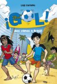¡nos vamos a brasil! (serie ¡gol! 2) (ebook)-9788484419549 ¡nos vamos a brasil! (serie ¡gol! 2) (ebook)-9788484419549