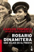rosario dinamitera-carlos fonseca-9788484605249 rosario dinamitera-carlos fonseca-9788484605249