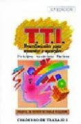 programa de tecnicas de trabajo intelectual tti: manual para el p rofesor-pedro carlos et al. gomez-9788485851249 programa de tecnicas de trabajo intelectual tti: manual para el p rofesor-pedro carlos et al. gomez-9788485851249