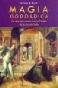 magia ogdoadica: un año de estudio con la orden de la aurum soli-norman r. kraft-9788487476549 magia ogdoadica: un año de estudio con la orden de la aurum soli-norman r. kraft-9788487476549