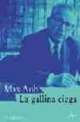 la gallina ciega-max aub-9788488730749 la gallina ciega-max aub-9788488730749