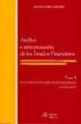 analisis e interpretacion de los estados financieros: el estudio de los aspectos estructurales y financieros-manuel flores caballero-9788488910349 analisis e interpretacion de los estados financieros: el estudio de los aspectos estructurales y financieros-manuel flores caballero-9788488910349
