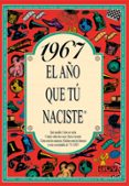 1967 el año que tu naciste-rosa collado bascompte-9788489589049 1967 el año que tu naciste-rosa collado bascompte-9788489589049