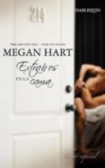 extraños en la cama (ebook)-megan hart-9788490003749 extraños en la cama (ebook)-megan hart-9788490003749
