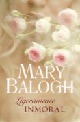 ligeramente inmoral (bedwyn 5) (ebook)-mary balogh-9788490322949 ligeramente inmoral (bedwyn 5) (ebook)-mary balogh-9788490322949