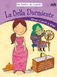 la bella durmiente ( un teatro de cuento )-9788490373149 la bella durmiente ( un teatro de cuento )-9788490373149
