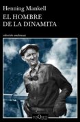 el hombre de la dinamita (ebook)-henning mankell-9788490665749 el hombre de la dinamita (ebook)-henning mankell-9788490665749