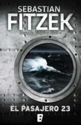 el pasajero 23 (ebook)-sebastian fitzek-9788490691649 el pasajero 23 (ebook)-sebastian fitzek-9788490691649