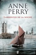 laberintos de la noche (detective william monk 21) (ebook)-anne perry-9788490698549 laberintos de la noche (detective william monk 21) (ebook)-anne perry-9788490698549