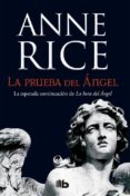 la prueba del ángel-anne rice-9788490703649 la prueba del ángel-anne rice-9788490703649