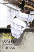 doña flor y sus dos maridos-jorge amado-9788491043249 doña flor y sus dos maridos-jorge amado-9788491043249