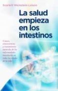 la salud empieza en los intestinos-scarlett weinstein-loison-9788491110149 la salud empieza en los intestinos-scarlett weinstein-loison-9788491110149