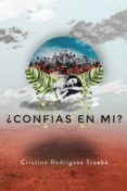 ¿confías en mí? (ebook)-cristina rodriguez trueba-9788491123149 ¿confías en mí? (ebook)-cristina rodriguez trueba-9788491123149