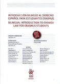 introduccion bilingüe al derecho español para estudiantes erasmus . bilingual introduction to spanish law for erasmus students-9788491195849 introduccion bilingüe al derecho español para estudiantes erasmus . bilingual introduction to spanish law for erasmus students-9788491195849