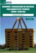 economia y organizacion de empresas para arquitectos tecnicos: li bro de practicas-sebastian truyols mateu-9788492453849 economia y organizacion de empresas para arquitectos tecnicos: li bro de practicas-sebastian truyols mateu-9788492453849