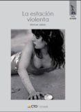 la estacion violenta-manuel jabois-9788492523849 la estacion violenta-manuel jabois-9788492523849