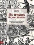 els tresors de joan amades-9788492552849 els tresors de joan amades-9788492552849