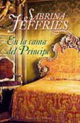 en la cama del principe-sabrina jeffries-9788492617449 en la cama del principe-sabrina jeffries-9788492617449