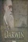 darwin: el hombre que cambio la historia de la ciencia-9788492678549 darwin: el hombre que cambio la historia de la ciencia-9788492678549