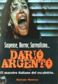 dario argento: el maestro italiano del escalofrio-mariano muniesa-9788493788049 dario argento: el maestro italiano del escalofrio-mariano muniesa-9788493788049