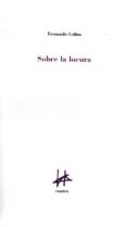 sobre la locura-fernando colina-9788493856649 sobre la locura-fernando colina-9788493856649