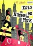 esto es nueva york-9788493883249 esto es nueva york-9788493883249